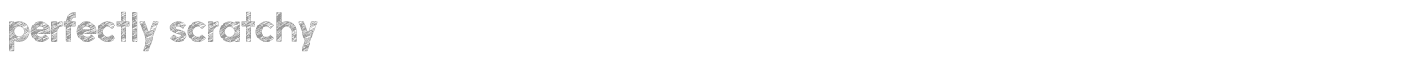 Perfectly Scratchy font preview